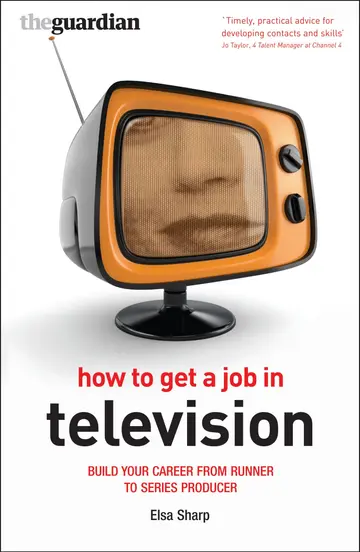 Cover of How to Get a Job in Television