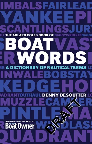 Cover of The Adlard Coles Book of Boatwords