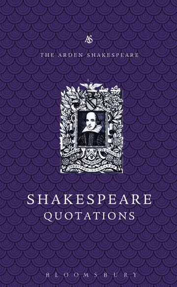 Cover of The Arden Dictionary of Shakespeare Quotations