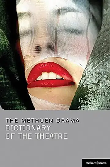 Cover of The Methuen Drama Dictionary Of The Theatre