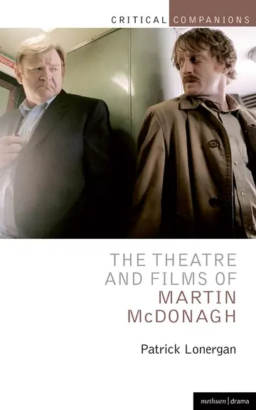 Cover of The Theatre and Films of Martin McDonagh