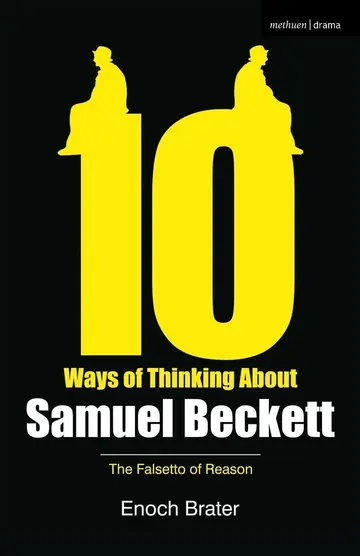 Cover of Ten Ways of Thinking About Samuel Beckett