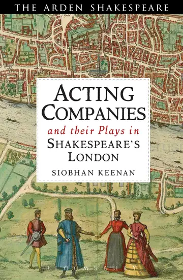 Cover of Acting Companies and their Plays in Shakespeare's London
