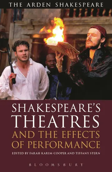 Cover of Shakespeare's Theatres and the Effects of Performance