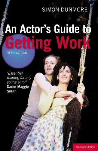 Cover of An Actor's Guide to Getting Work