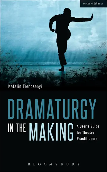 Cover of Dramaturgy in the Making