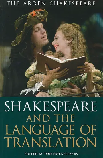 Cover of Shakespeare and the Language of Translation