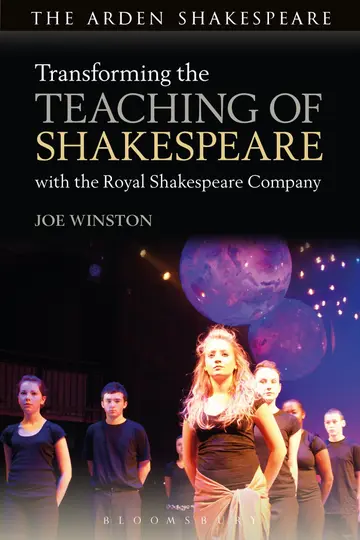Cover of Transforming the Teaching of Shakespeare with the Royal Shakespeare Company