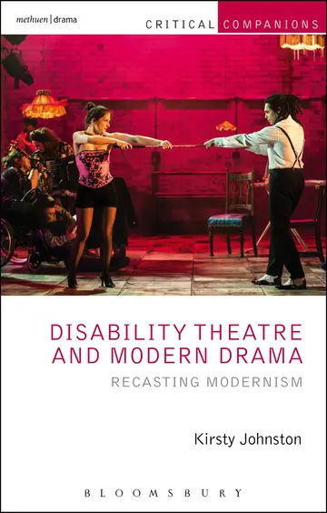 Cover of Disability Theatre and Modern Drama