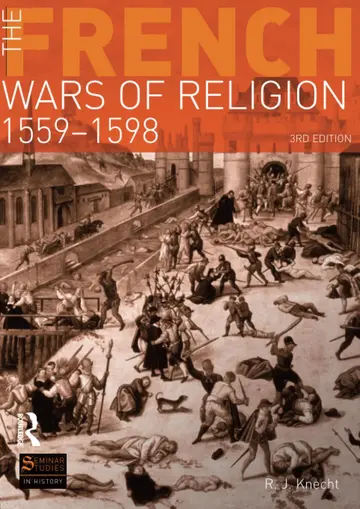 Cover of The French Wars of Religion 1559-1598