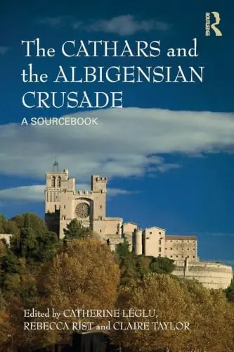 Cover of The Cathars and the Albigensian Crusade