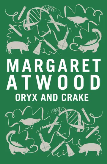 Cover of Oryx and Crake