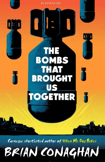 Cover of The Bombs That Brought Us Together