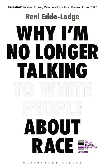 Cover of Why I'm No Longer Talking to White People About Race