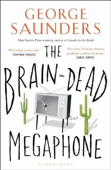 Cover of The Brain-Dead Megaphone