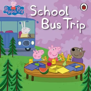 Cover of Peppa Pig School Bus Trip