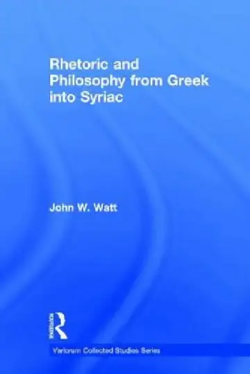 Cover of Rhetoric and Philosophy from Greek Into Syriac