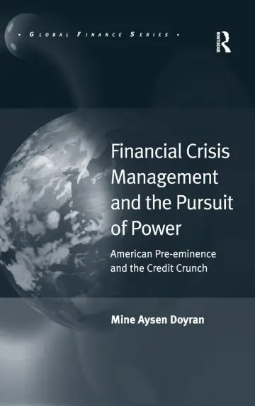 Cover of Financial Crisis Management and the Pursuit of Power