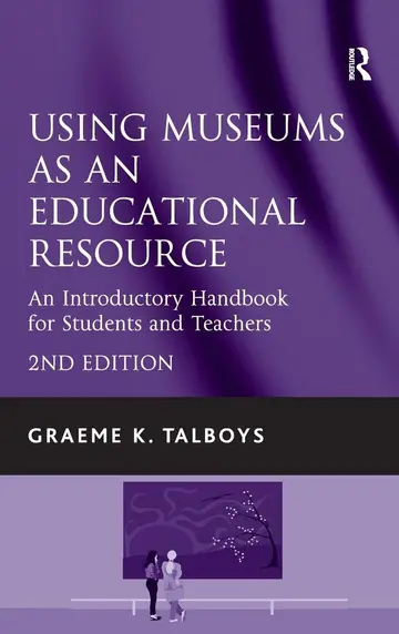 Cover of Using Museums as an Educational Resource