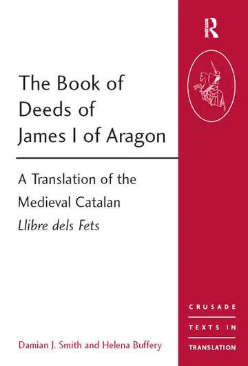Cover of The Book of Deeds of James I of Aragon