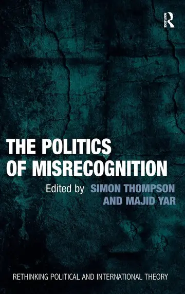 Cover of The Politics of Misrecognition