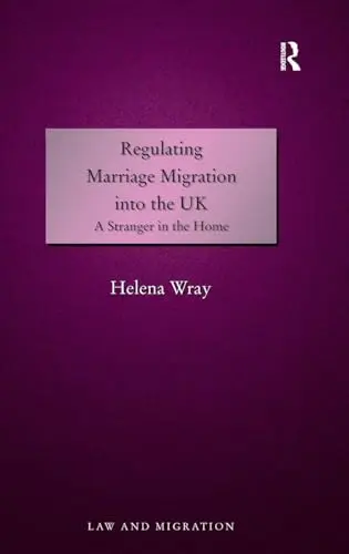 Cover of Regulating Marriage Migration into the UK