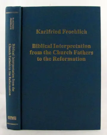 Cover of Biblical Interpretation from the Church Fathers to the Reformation
