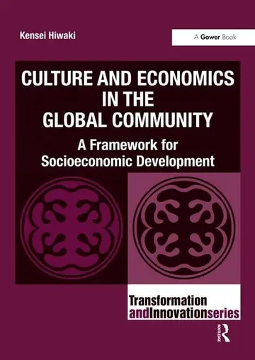 Cover of Culture and Economics in the Global Community