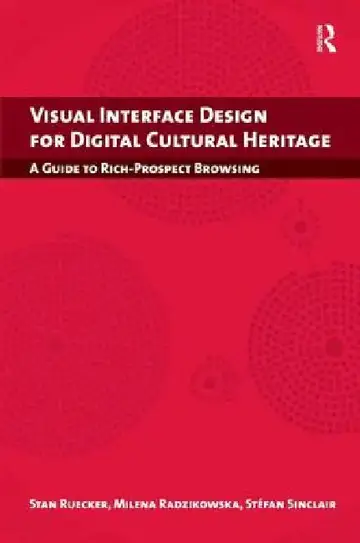Cover of Visual Interface Design For Digital Cultural Heritage