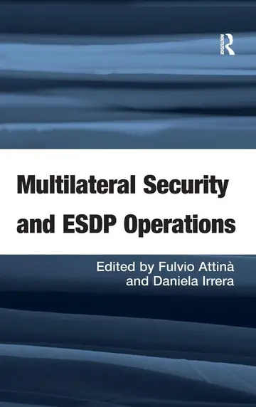 Cover of Multilateral Security and ESDP Operations