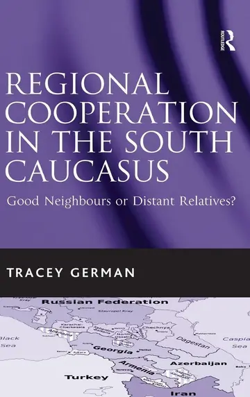 Cover of Regional Cooperation in the South Caucasus