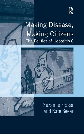 Cover of Making Disease, Making Citizens