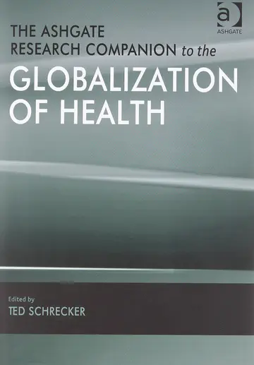 Cover of The Ashgate Research Companion to the Globalization of Health