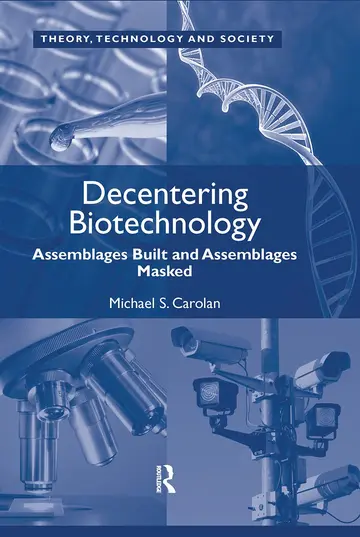 Cover of Decentering Biotechnology