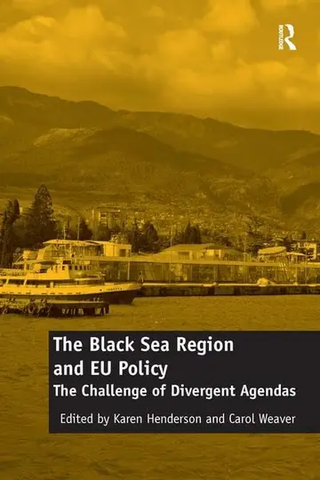 Cover of The Black Sea Region and EU Policy