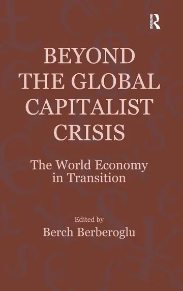 Cover of Beyond the Global Capitalist Crisis