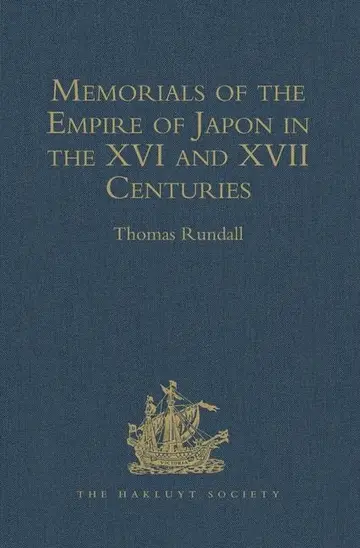 Cover of Memorials of the Empire of Japon in the XVI and XVII Centuries