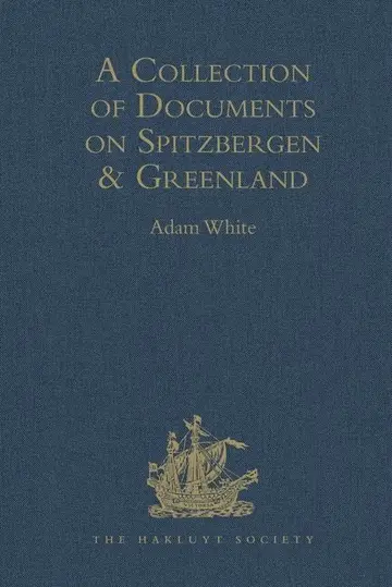 Cover of A Collection of Documents on Spitzbergen and Greenland
