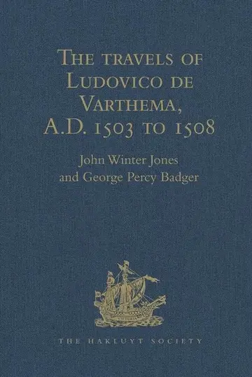 Cover of The Travels of Ludovico De Varthema in Egypt, Syria, Arabia Deserta and Arabia Felix, in Persia, India, and Ethiopia, A.d. 1503 to 1508
