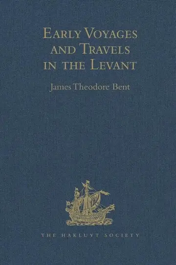Cover of Early Voyages and Travels in the Levant