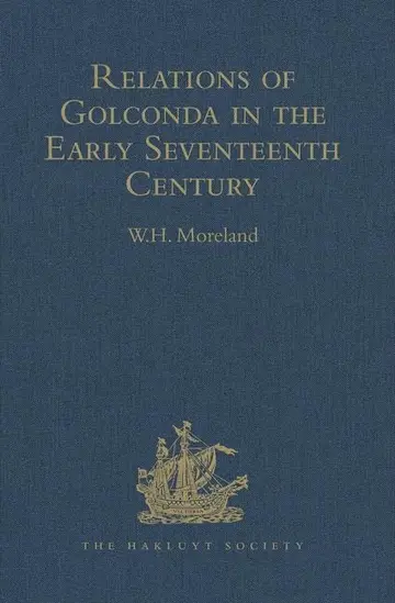 Cover of Relations of Golconda in the Early Seventeenth Century
