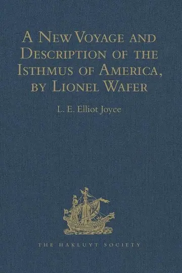 Cover of A New Voyage and Description of the Isthmus of America, by Lionel Wafer
