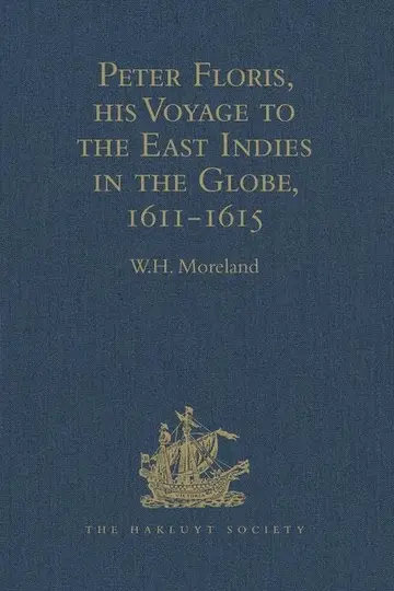 Cover of Peter Floris, His Voyage to the East Indies in the Globe, 1611-1615