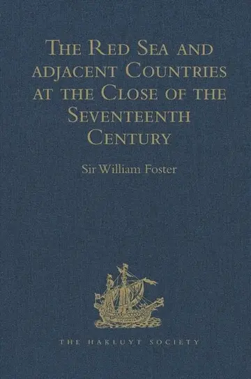Cover of The Red Sea and Adjacent Countries at the Close of the Seventeenth Century