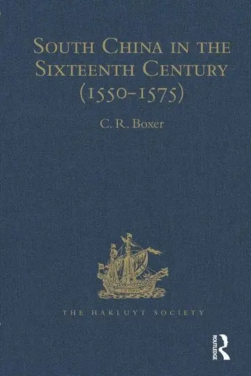 Cover of South China in the Sixteenth Century 1550-1575