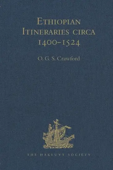 Cover of Ethiopian Itineraries Circa 1400-1524