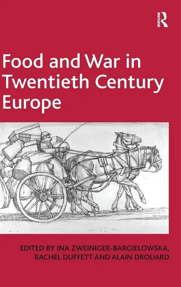 Cover of Food and War in Twentieth Century Europe