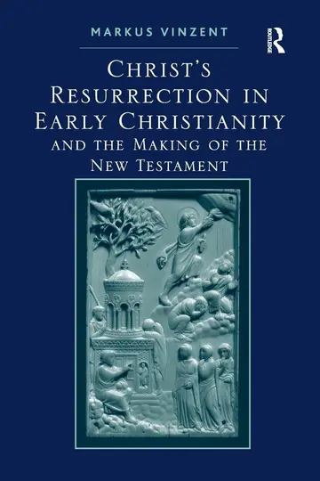 Cover of Christ's Resurrection in Early Christianity