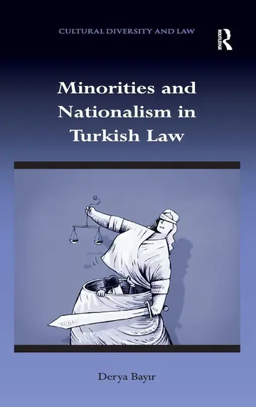 Cover of Minorities and Nationalism in Turkish Law