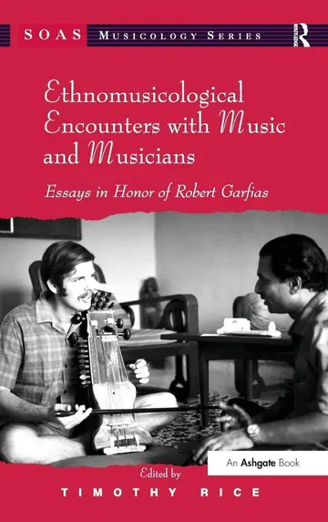 Cover of Ethnomusicological Encounters with Music and Musicians